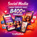 Social Media Canva Template Vault: 8,400+ Templates with Resell Rights | CraftioHub